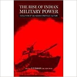 The Rise of Indian Military Power