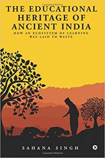 The Educational Heritage of Ancient India